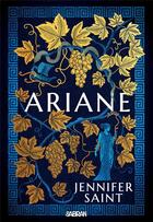 Couverture du livre « Ariane » de Jennifer Saint aux éditions Sabran