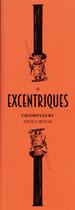 Couverture du livre « Les excentriques » de Jules Champfleury aux éditions Le Chat Rouge