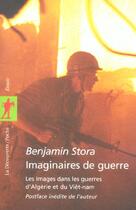 Couverture du livre « Imaginaires de guerre » de Benjamin Stora aux éditions La Decouverte