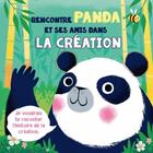 Couverture du livre « Rencontre Panda et ses amis dans la création » de  aux éditions Clc Editions