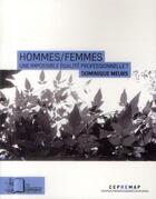 Couverture du livre « Hommes / femmes ; une impossible égalité professionnelle ? » de Dominique Meurs aux éditions Rue D'ulm