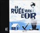 Couverture du livre « Ruée vers l'or » de  aux éditions Bayard Jeunesse