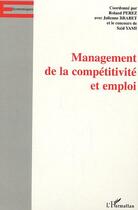 Couverture du livre « Management de la competitivite et emploi » de Brabet/Perez aux éditions L'harmattan