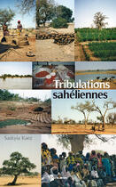 Couverture du livre « Tribulations sahéliennes » de Kaez Saskyia aux éditions Publibook