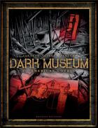 Couverture du livre « Dark museum Tome 1 : American gothic » de Alcante et Gihef aux éditions Delcourt