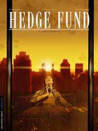 Couverture du livre « Hedge fund Tome 2 : actifs toxiques » de Tristan Roulot et Philippe Sabbah et Patrick Henaff aux éditions Lombard