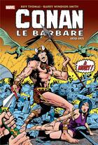 Couverture du livre « Conan le Barbare : Intégrale vol.1 : 1970-1971 » de Barry Windsor-Smith et Roy Thomas aux éditions Panini