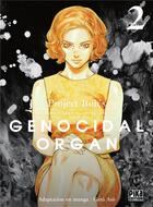 Couverture du livre « Genocidal organ Tome 2 » de Project Itoh et Gato Aso aux éditions Pika