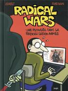 Couverture du livre « Radical wars ; une plongée dans la radicalisation armée » de Eldiablo et Fouad Aouni aux éditions Jungle