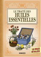 Couverture du livre « Le traité des huiles essentielles » de  aux éditions Editions Esi