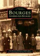 Couverture du livre « Bourges ; Asnières-les-Bourges » de  aux éditions Editions Sutton