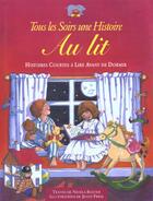 Couverture du livre « Tous les soirs une histoire ; au lit » de Baxter et Press aux éditions Piccolia