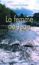 Couverture du livre « La femme de jean » de Genevieve Fourty-Deprade aux éditions Ixcea
