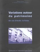 Couverture du livre « Variations autour du patrimoine forezien » de  aux éditions Pu De Saint Etienne