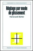 Couverture du livre « Reglage par mode glissemt » de Buhler aux éditions Ppur