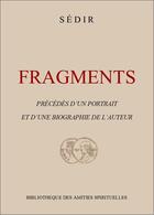 Couverture du livre « Fragments » de Sedir aux éditions Amities Spirituelles