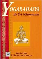 Couverture du livre « Yogarahasya de sri nathamuni » de Sri Krishnamacharya aux éditions Sc Darshanam-agamat