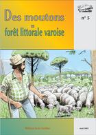 Couverture du livre « Des moutons en forêt littorale varoise » de  aux éditions La Cardere