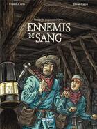 Couverture du livre « Ennemis de sang : Intégrale Tomes 1 à 3 » de Francis Carin et David Caryn aux éditions Kalopsia