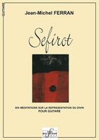 Couverture du livre « Sefirot pour guitare » de Jean-Michel Ferran aux éditions Delatour