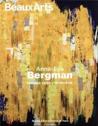 Couverture du livre « Anna-eva bergman (1909-1987) - voyage vers l'interieur - au musee d'art moderne de paris » de  aux éditions Beaux Arts Editions