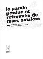 Couverture du livre « La parole perdue et retrouvée de Marc Scialom » de  aux éditions Editions Commune