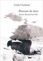 Couverture du livre « Passeurs de rives » de Cecile Oumhani aux éditions La Tete A L'envers