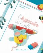 Couverture du livre « L'agenda de la petite souris » de Celine Lamour-Crochet et Anne Mahler aux éditions Les Minots