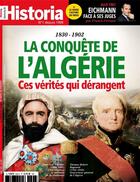 Couverture du livre « Historia mensuel n 892 : 1830 - 1902, la conquete de l'algerie, ces verites qui derangent - avril 20 » de  aux éditions L'histoire