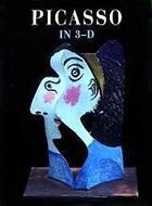 Couverture du livre « Picasso In 3-D » de Edward Quinn aux éditions Thames & Hudson