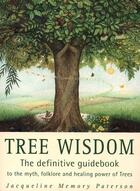 Couverture du livre « TREE WISDOM » de Jacqueline Paterson aux éditions Thorsons