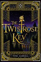 Couverture du livre « The Twistrose Key » de Almhjell Tone aux éditions Penguin Group Us