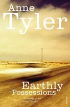 Couverture du livre « Earthly Possessions » de Anne Tyler aux éditions Random House Digital