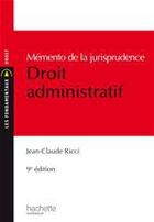 Couverture du livre « Contentieux administratif (3e édition) » de Jean-Claude Ricci aux éditions Hachette Education