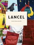 Couverture du livre « Lancel: 140 Years (Ang) » de Laurence Benaim aux éditions Flammarion