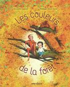 Couverture du livre « Les couleurs de la forêt » de Pierre-Henri Turin et Alexandre Lacroix aux éditions Pere Castor