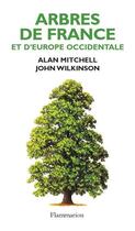 Couverture du livre « Arbres de france et d'europe occidentale » de Mitchell Alan aux éditions Flammarion