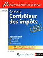 Couverture du livre « Concours contrôleur des impôts ; catégorie B (édition 2010) » de Pascal Tuccinardi aux éditions Nathan