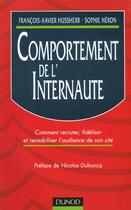 Couverture du livre « Comportement De L'Internaute » de Neron aux éditions Dunod