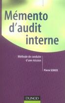 Couverture du livre « Mémento d'audit interne ; méthode de conduite d'une mission » de Pierre Schick aux éditions Dunod