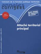 Couverture du livre « Attache territorial principal 2013 ; examen professionnel, catégorie A » de Collection aux éditions Documentation Francaise