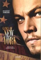 Couverture du livre « Gangs of new york » de Herbert Asbury aux éditions Denoel