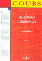 Couverture du livre « Les Regimes Matrimoniaux » de Janine Revel aux éditions Dalloz