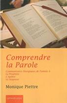 Couverture du livre « Comprendre la parole » de Monique Piettre aux éditions Lethielleux