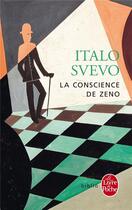 Couverture du livre « La conscience de Zeno » de Italo Svevo aux éditions Le Livre De Poche