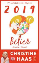 Couverture du livre « Bélier ; 20 mars/20 avril » de Christine Haas aux éditions J'ai Lu