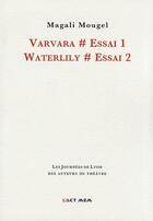Couverture du livre « Varvara » de Magali Mougel aux éditions Act Mem
