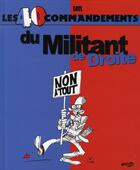 Couverture du livre « Les 40 commandements du militant de droite » de Gael aux éditions Wygo