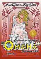 Couverture du livre « Les aventures complètes d'Omaha, danseuse féline Tome 3 » de Reed Waller et Kate Worley aux éditions Tabou