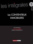 Couverture du livre « Les contentieux immobiliers » de Jean-Louis Bergel aux éditions Lextenso